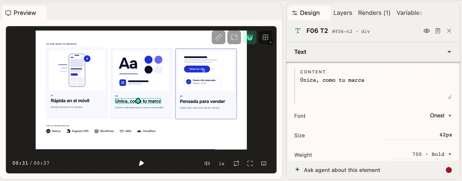 Inspector de HyperFrames Studio con el titular "Única, como tu marca" seleccionado en la previsualización: el panel Design muestra su contenido, la fuente Onest, el tamaño de 42 px y el peso 700 Bold, y debajo la opción de pedir un cambio al agente sobre ese elemento